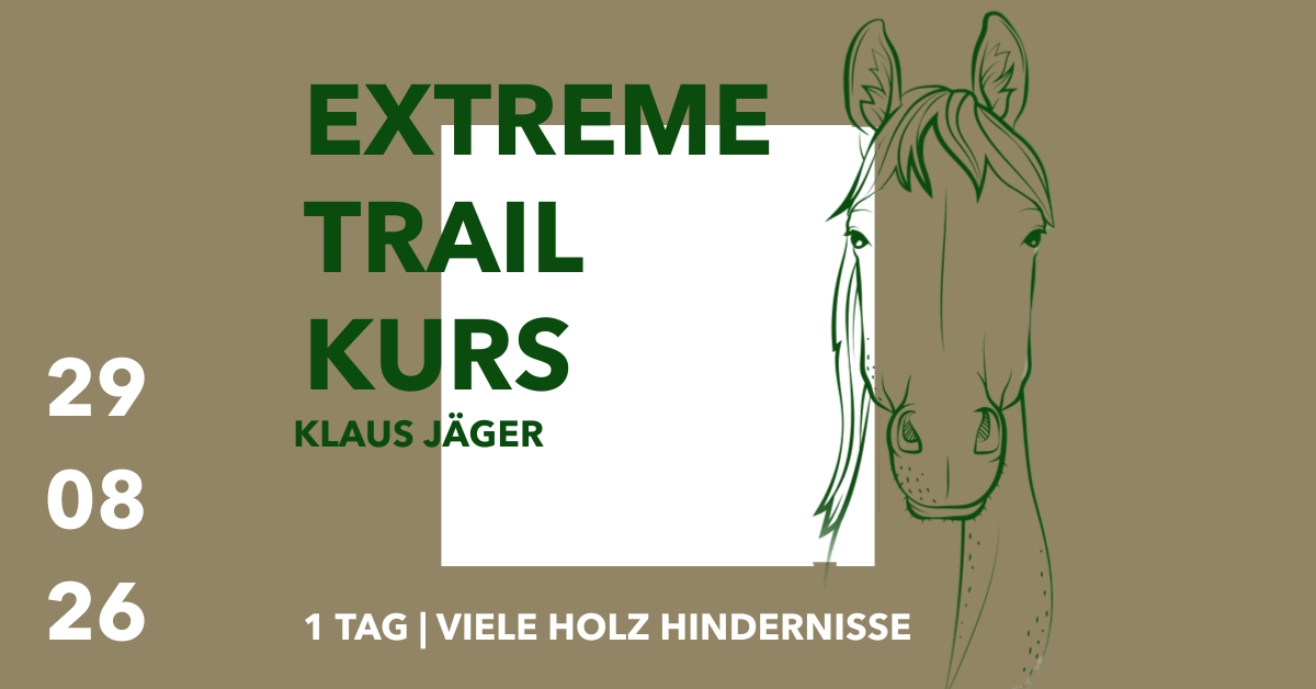 Extreme Trail Kurs mit Klaus Jäger
